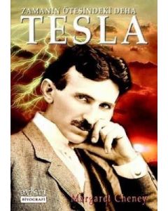 Zamanın Ötesindeki Deha Tesla