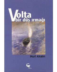 Volta - Bir Düş Irmağı