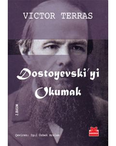 Dostoyevski’yi Okumak
