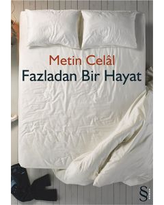 Fazladan Bir Hayat