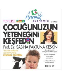 Çocuğunuzun Yeteneğini Keşfedin