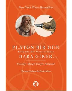 Platon Bir Gün Kolunda Bir Ornitorenkle Bara Girer