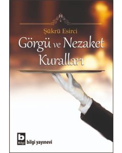 Görgü ve Nezaket Kuralları