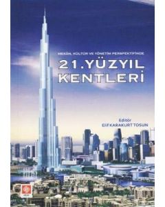 21. Yüzyıl Kentleri