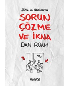Şekil ve Resimlerle Sorun Çözme ve İkna