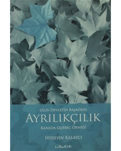 Ulus - Devletin Başağrısı Ayrıkçılık