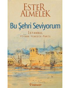 Bu Şehri Seviyorum