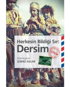 Herkesin Bildiği Sır: Dersim