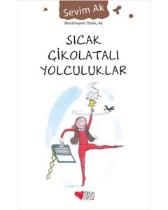 Sıcak Çikolatalı Yolculuklar