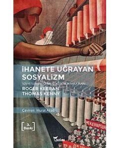 İhanete Uğrayan Sosyalizm