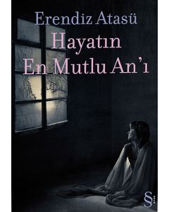 Hayatın En Mutlu An'ı