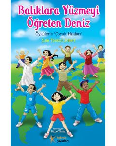 Balıklara Yüzmeyi Öğreten Deniz