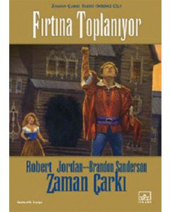 Zaman Çarkı 12. Cilt: Fırtına Toplanıyor