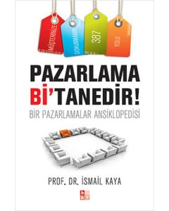 Pazarlama Bi’Tanedir!