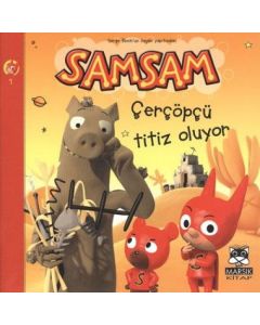 Samsam 1 - Çerçöpçü Titiz Oluyor