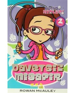 Haydi Kızlar 7 - Davetsiz Misafir