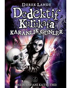 Dedektif Kurukafa - Karanlık Günler (Ciltli)