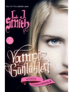 Vampir Günlükleri - Dönüş: Çöken Karanlık