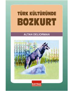 Türk Kültüründe Bozkurt