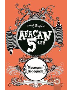 Afacan 5&#39;ler Maceranın Göbeğinde 9. Kitap