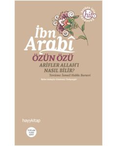 Özün Özü İbn Arabi