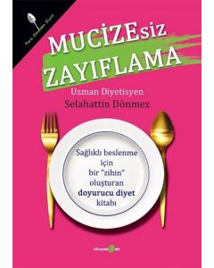 Mucizesiz Zayıflama