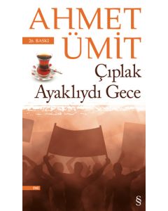 Çıplak Ayaklıydı Gece