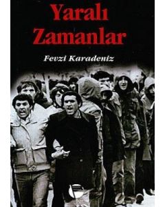 Yaralı Zamanlar