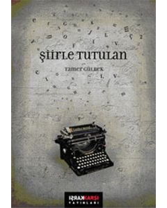 Şiirle Tutulan
