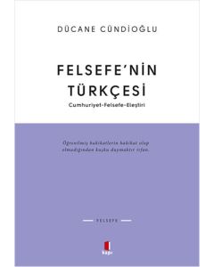 Felsefe’nin Türkçesi