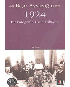 1924 Bir Fotoğrafın Uzun Hikayesi (Cep Boy)