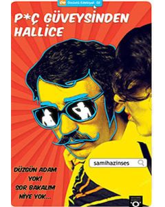 Piç Güveysinden Hallice