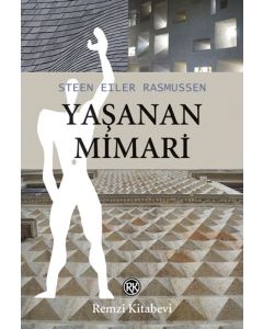 Yaşanan Mimari