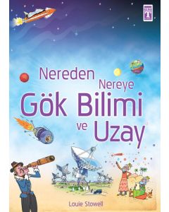 Nereden Nereye Gök Bilimi ve Uzay