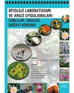 Biyoloji Laboratuvarı ve Arazi Uygulamaları: Canlılar, Ekoloji, Doğayı Koruma