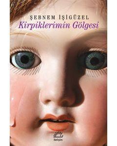 Kirpiklerimin Gölgesi