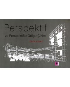 Perspektif ve Perspektifte Gölge Çizimi