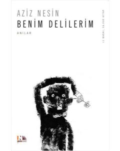 Benim Delilerim
