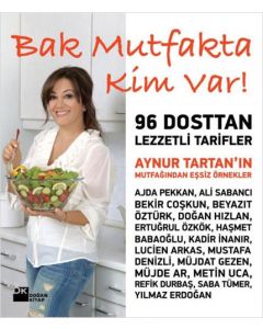 Bak Mutfakta Kim Var!