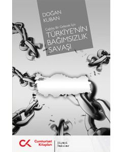 Türkiye’nin Bağımsızlık Savaşı
