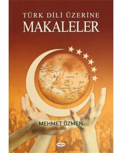 Türk Dili Üzerine Makaleler