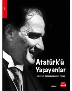 Atatürk’ü Yaşayanlar