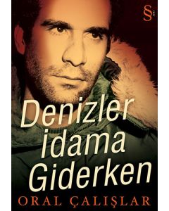 Denizler İdama Giderken
