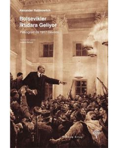 Bolşevikler İktidara Geliyor