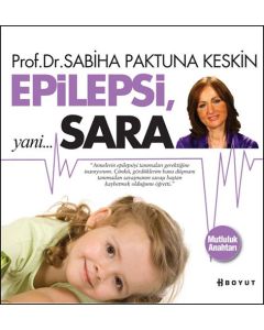 Epilepsi, Yani... Sara