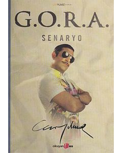 G.O.R.A - Senaryo