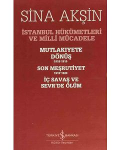 İstanbul Hükümetleri ve Milli Mücadele (Kutulu Set)
