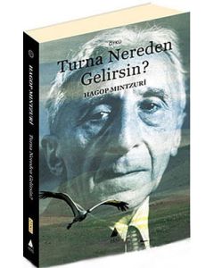 Turna Nereden Gelirsin?