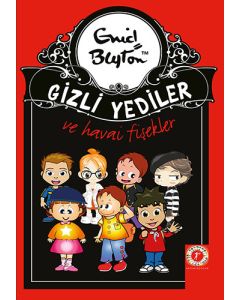 Gizli Yediler 11. Kitap: Gizli Yediler ve Havai Fişekler 