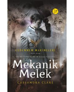 Mekanik Melek (Ciltli)